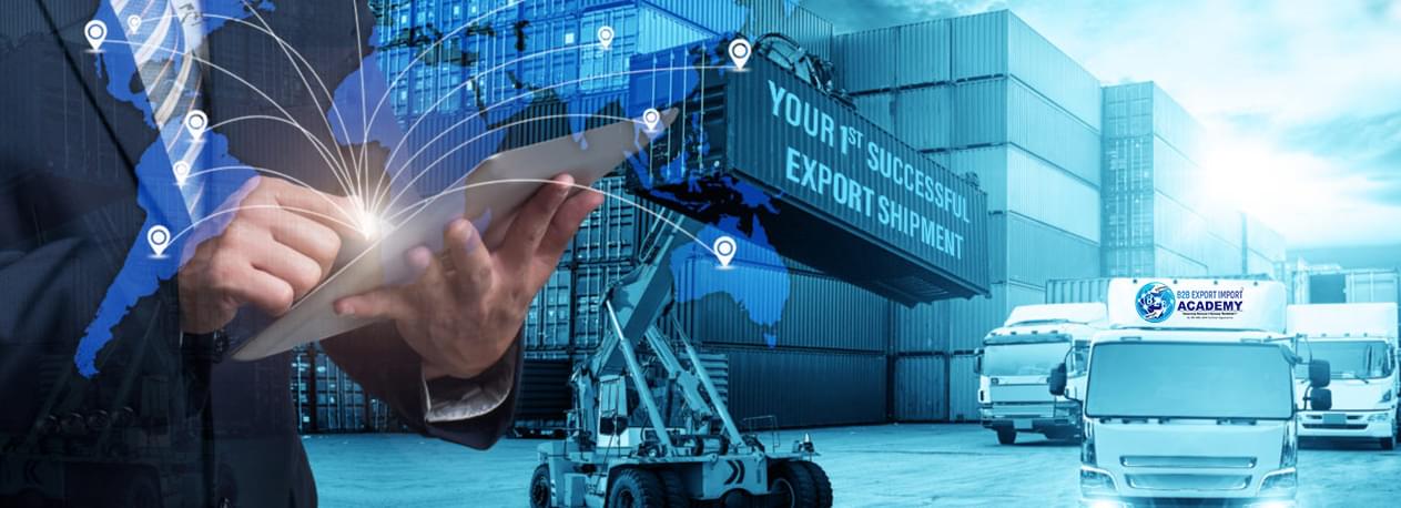 B2B Export Import Academy | Get Real Practical Training